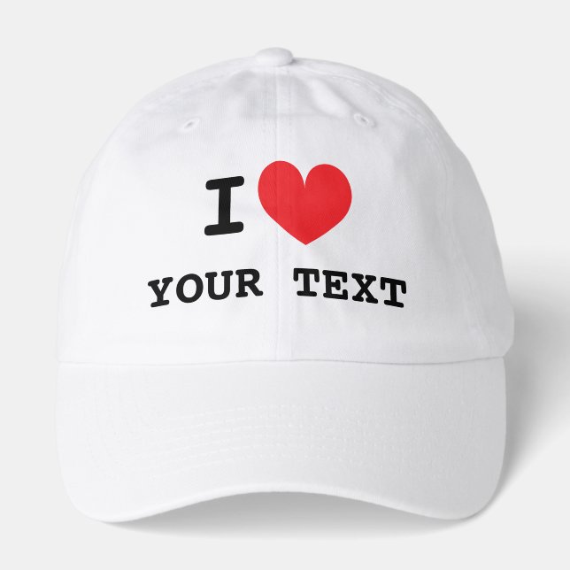 I heart template hat with custom text (Front)