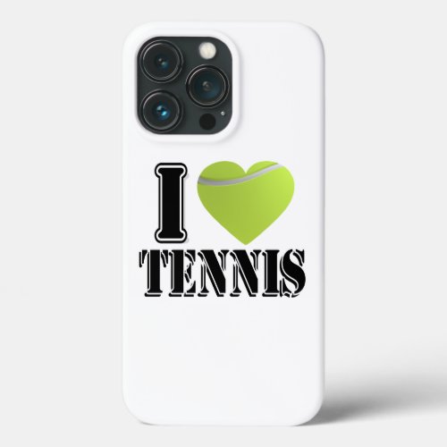 I heart tennis  I love tennis iPhone 13 Pro Case