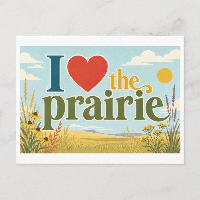 "I [Heart] the Prairie" Postcard (Front)