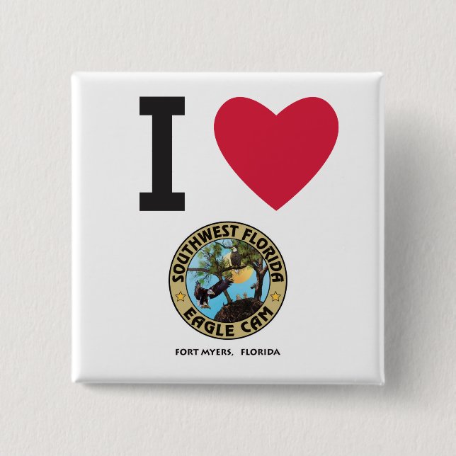 I HEART the Southwest Florida Eagle Cam Pinback Button (Front)
