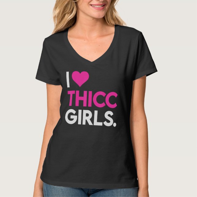 I Heart Thicc Girls  Workout Gym  Fitness Lifting T-Shirt (Front)
