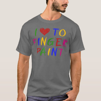 I Heart to Finger Paint, I’m Paint Cute Couple Val T-Shirt