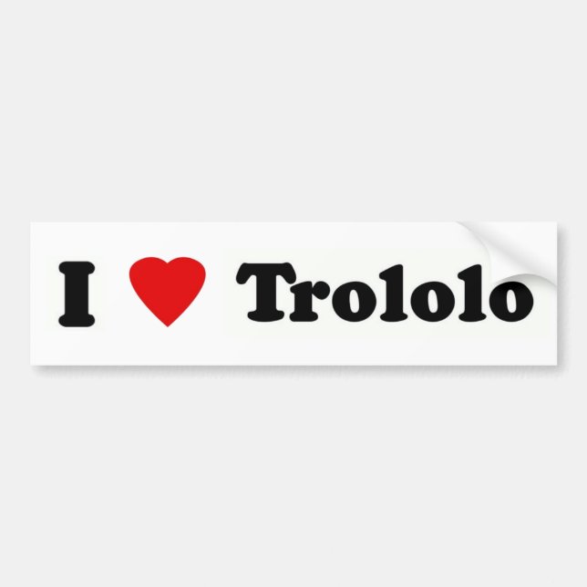 I heart trololo bumper sticker (Front)
