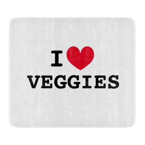 I heart veggies glass cutting board for kitchen