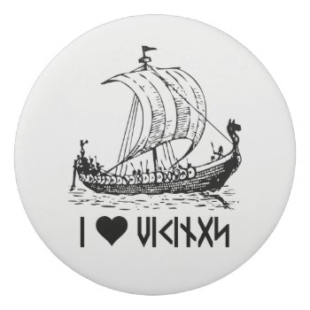I [heart] Vikings  { Viking Ship }  Eraser by WaywardMuse at Zazzle