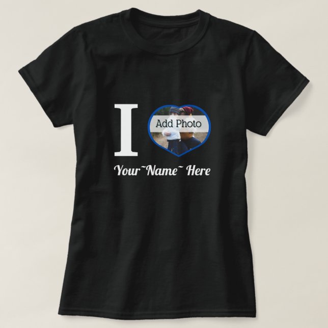 I heart  you add name and photo cute modern T-Shirt (Design Front)