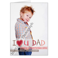 I heart you DAD Card