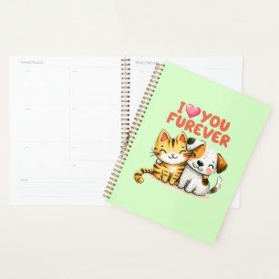I Heart You Furever Cute Kawaii Cat and Dog Planner