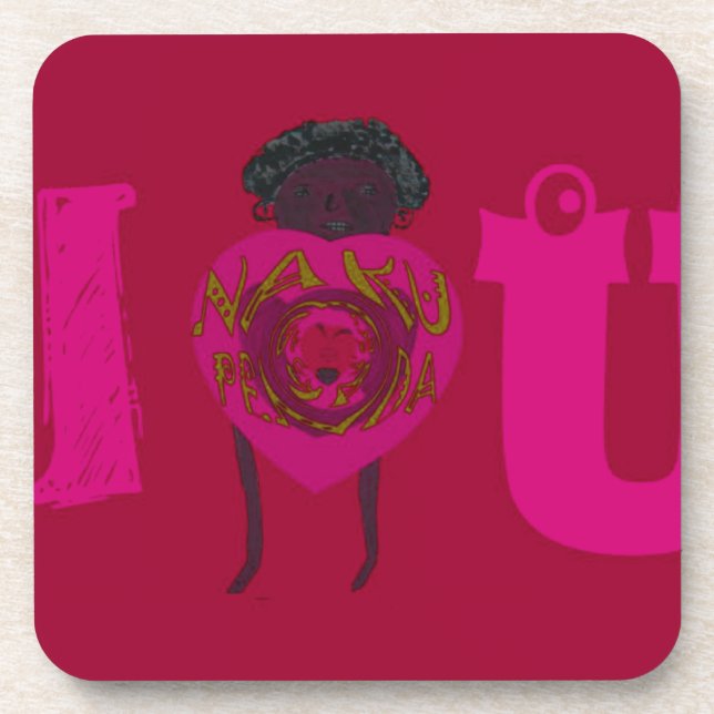 I Heart You Nakupenda Sana Happy Valentine's Day  Beverage Coaster (Front)