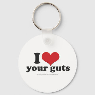 I heart your guts keychain