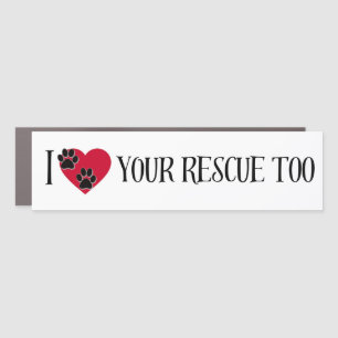 I Heart Your Rescue Too Car Magnet
