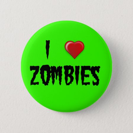 I Heart Zombies Button