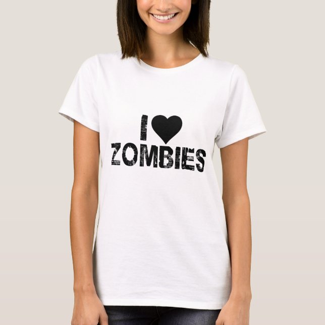 I [HEART] ZOMBIES T-Shirt (Front)