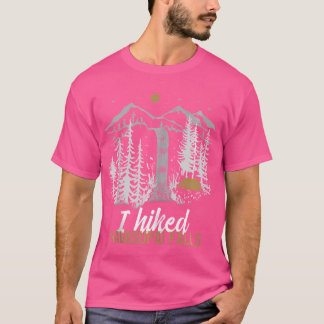 I Hiked Havasu Falls - Arizona Hiking Camping Hav T-Shirt