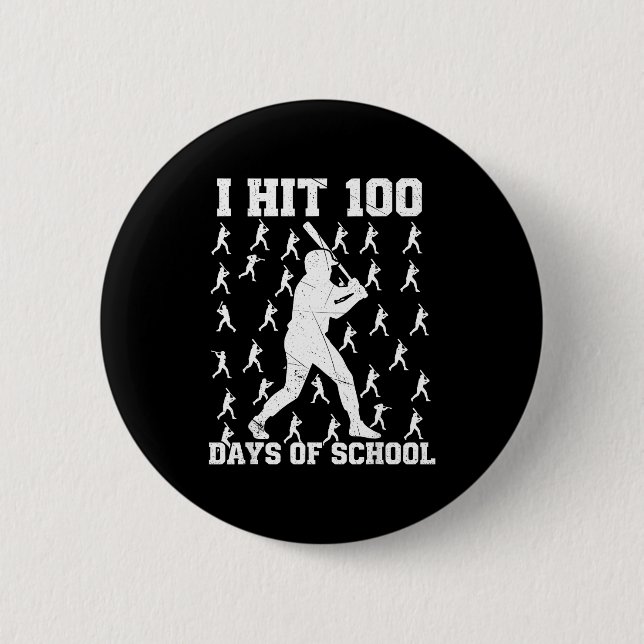 I Hit 100 Days Of School Baseball Boy  Button (Front)