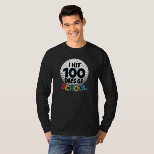 I Hit 100 Days Of School Golf Boys T_Shirt