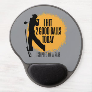 I Hit 2 Good Balls Today - funny golf Gel Mouse Pad