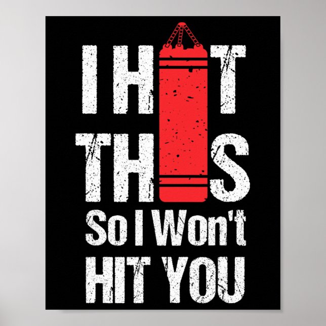 I Hit This So I Won't Hit You-kickboxing Chick  Poster (Front)