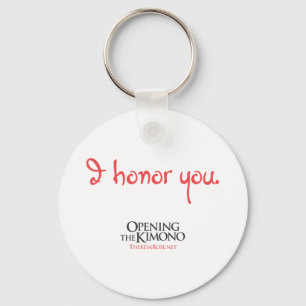 I Honor You Keychain