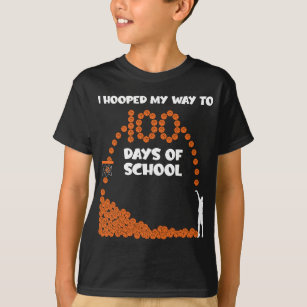 I Hooped My Way To 100 Days Of School Basketball P T-Shirt