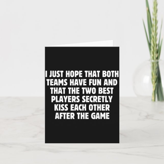 I Hope Both Teams Have Fun Players Kiss Funny Foot Card (Front)