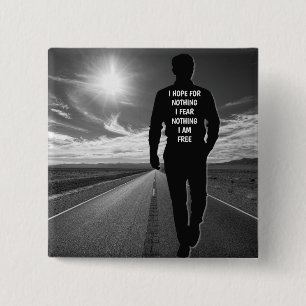 I hope for nothing motivational quote button