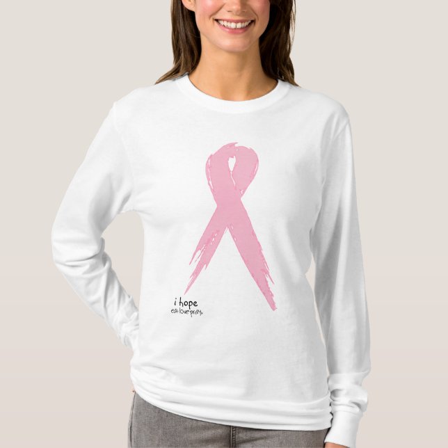 i hope - pink ribbon T-Shirt (Front)