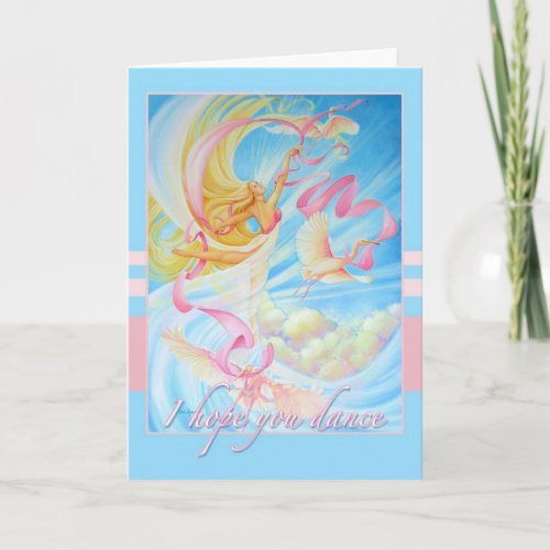 I Hope you Dance Greeting Card