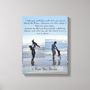 "I Hope You Dance" Stretched Canvas Print