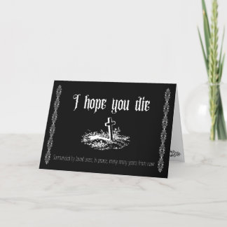 I hope you die thank you card