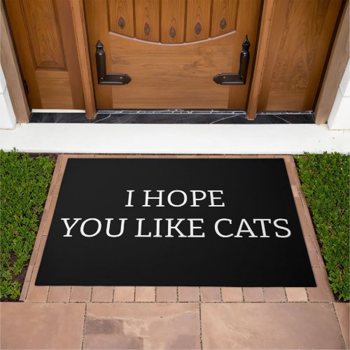 I Hope You Like Cats Doormat