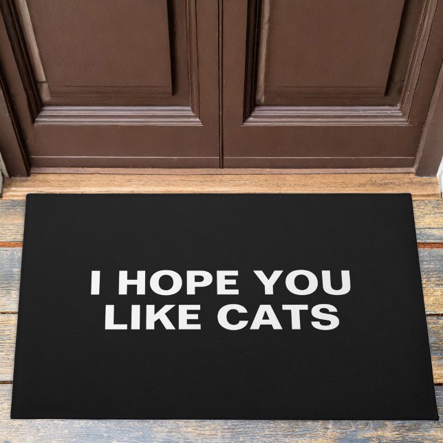 I Hope You Like Cats Doormat (Creator Uploaded)