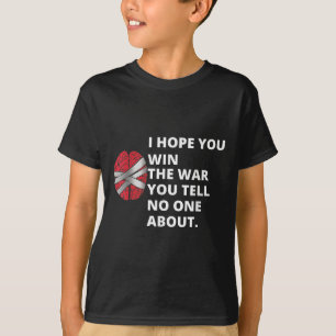 I Hope You Win The War You Tell About - Black, X-s T-Shirt