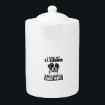 I Hug My St Bernard So I Dont Choke People Funny D Teapot<br><div class="desc">I Hug My St Bernard So I Dont Choke People Funny Dog Lovers</div>