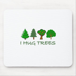 I Hug Trees Mouse Pad