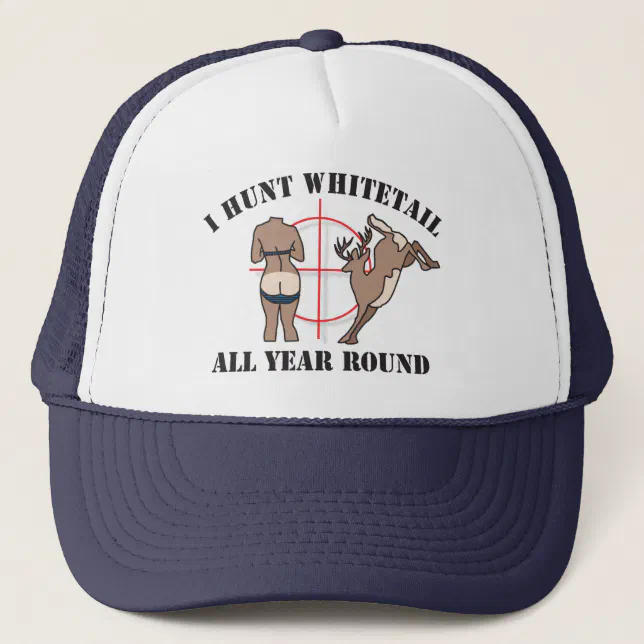 I Hunt Whitetail All Year Round Trucker Hat | Zazzle