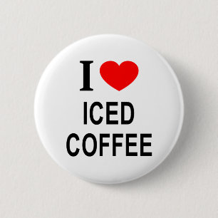 I ❤️ ICED COFFEE I LOVE ICED COFFEE I HEART ICED C BUTTON