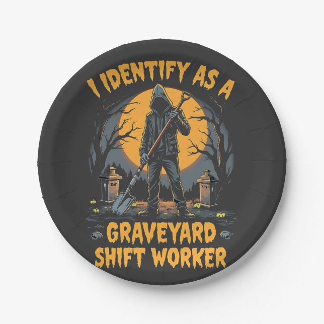 I Identify as a Graveyard Shift Worker Halloween Paper Plates (Front)