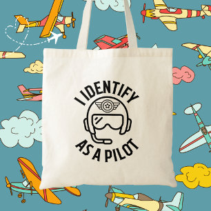 I Identify As A Pilot, Humor, Quote, BFF, Funny Tote Bag