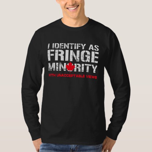 I Identify as Fringe Minority Freedom Truckers T_Shirt