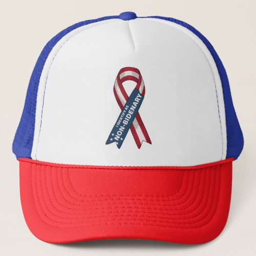 I identify as Non_Bidenary Funny Anti Biden Ribbon Trucker Hat