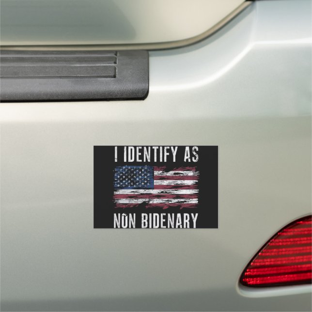 I Identify As Non Bidenary Patriot American Flag  Car Magnet (In Situ)