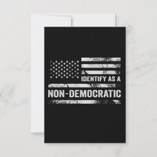 I Identify As Non Democratic American Flag Gift Thank You Card