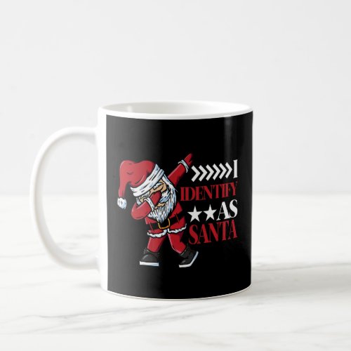 I Identify As Santa   Premium  Coffee Mug