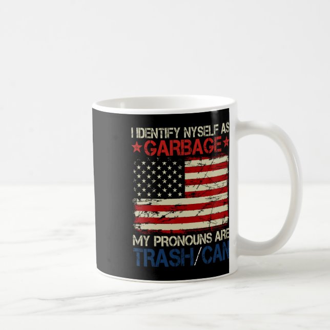 I Identify Myself As Garbage Supporters For Trump  Coffee Mug (Right)