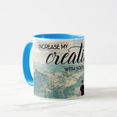 I Increase My Creativity Mug