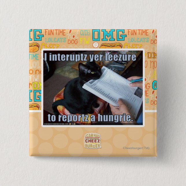 I interupt yer Leezure Button (Front)