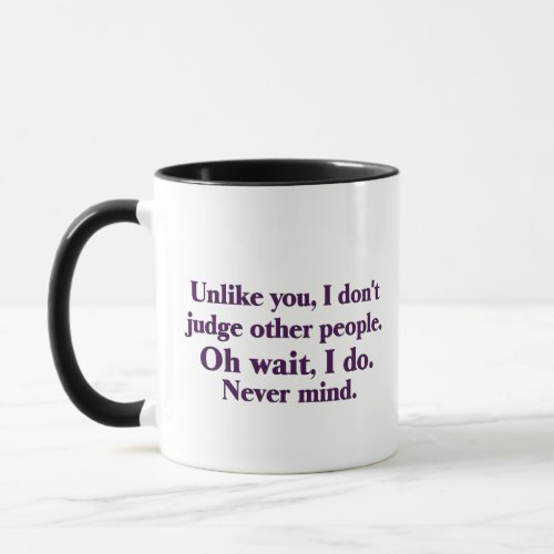 I judge others mug