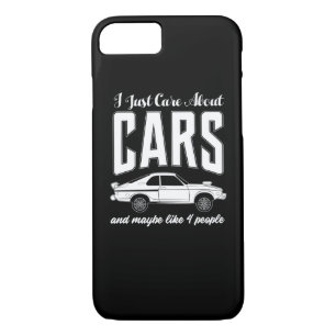 I Just Care About Cars Gift for Car Enthusiasts iPhone 8/7 Case
