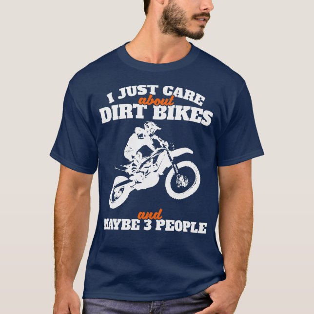 I just Care About Dirt Bike Enduro Biker Gift T-Shirt (Front)